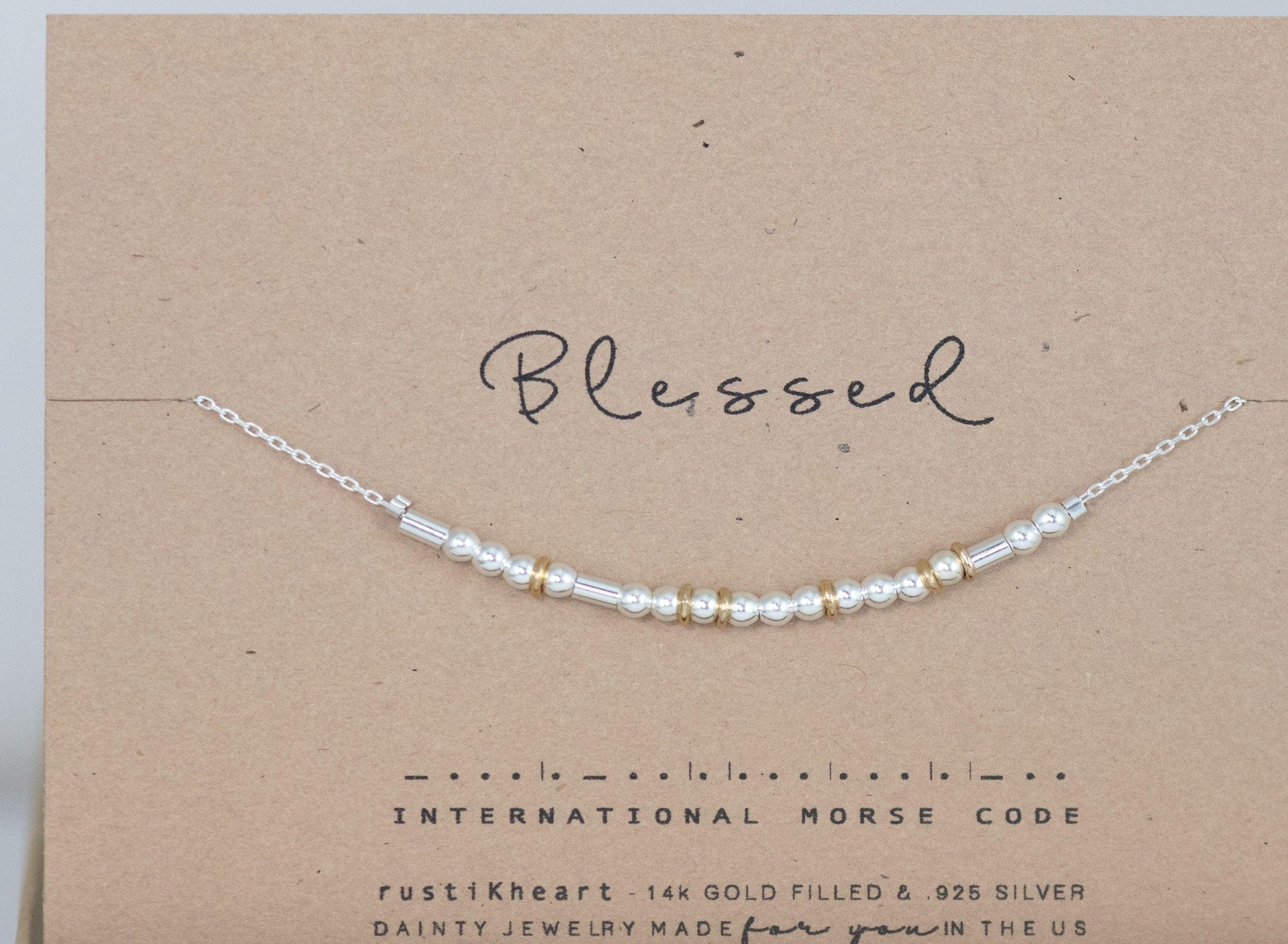 Silver Morse Code Necklace Blessed Necklace Blessed in Morse Code Sterling Silver and Gold Filled Custom personalized graduation gift - Morse and Dainty